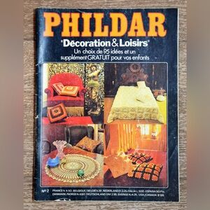 Magazine Phildar Décoration et loisirs 2, catalogue Phildar french version